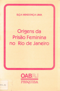 origens-da-prisao-feminina-no-rio-de-janeiro
