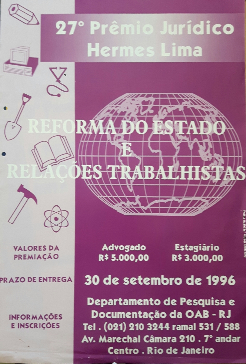  <b> 27º  Prêmio Jurídico "Hermes Lima" - Tema: A Reforma do Estado e Relações Trabalhistas 