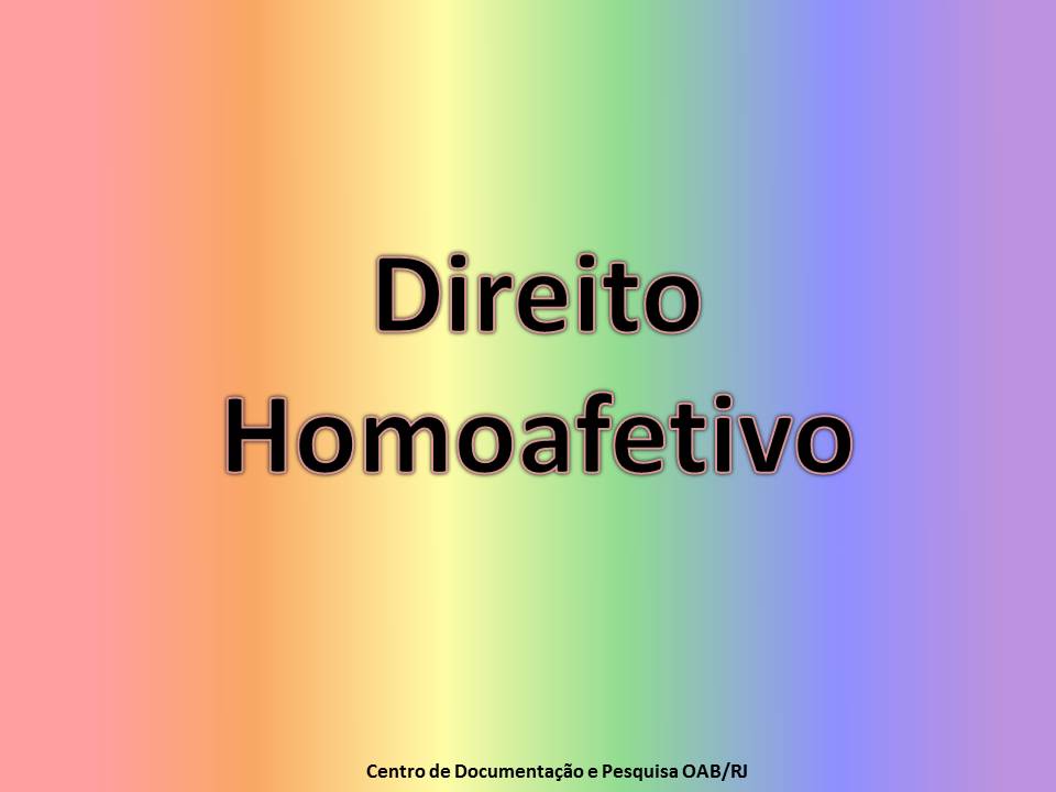 Exposição Agosto, Setembro e Outubro de 2016 - Direito Homoafetivo 