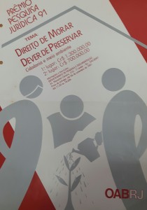     <b> Tema: Direito de Morar. Dever de Preservar <br /> Ano: 1991 <br /> Colocação: 1°   Lugar Nome/Equipe: Maria da Conceição Caussat/Lucia Helena M. Moura <br /> Colocação: 2°   Lugar Nome/Equipe: Flora Maranhão/Cleide S. Chaves 