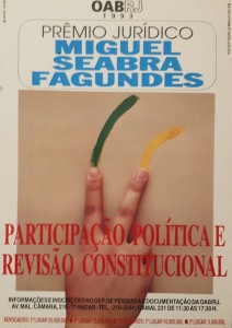  <b> 23º Prêmio Jurídico “Miguel Seabra Fagundes” –  Tema: Participação Política e Revisão Constitucional             